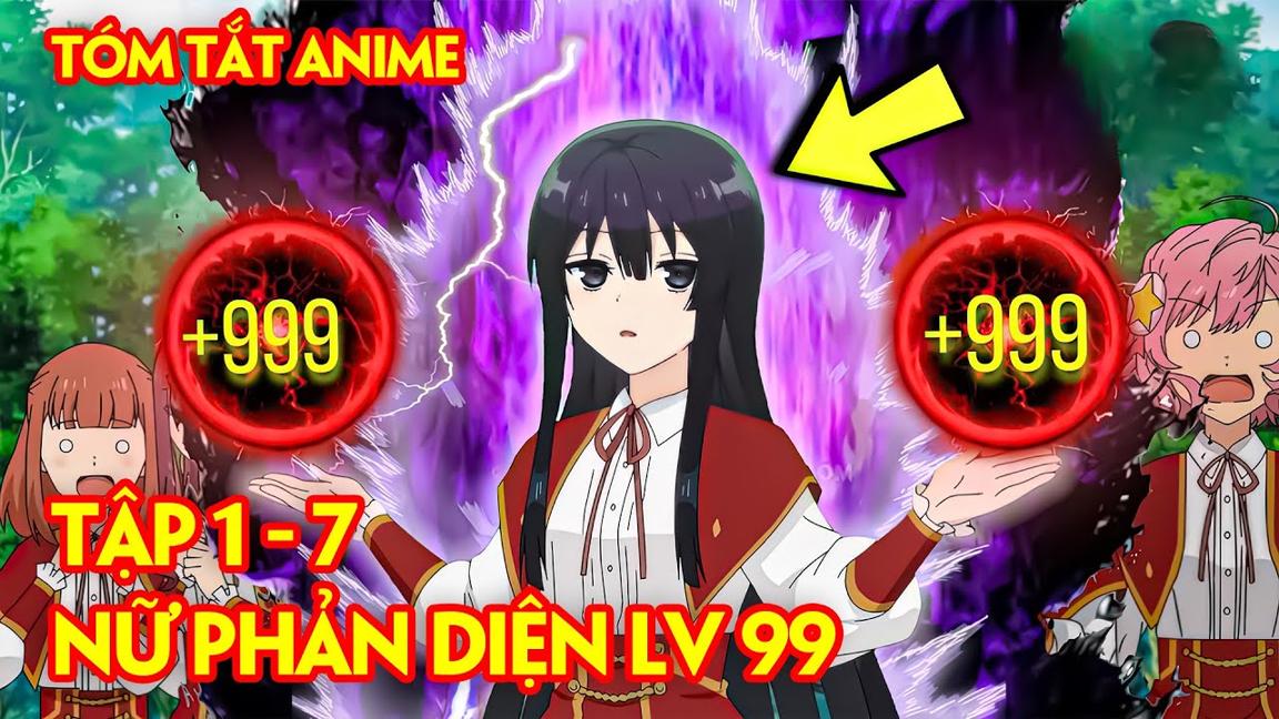 Nữ Chính CHUYỂN SINH Trở Thành TRÙM CUỐI LV99 Cao Nhất GAME!!! - Review Anime Hay