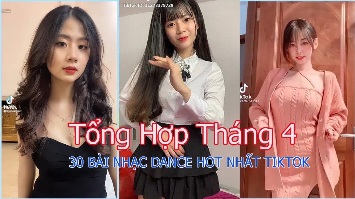 Gái Xinh Việt Nam Nhảy Đẹp Tổng hợp 30 bài hát Hot Girl tiktok dance tháng 4