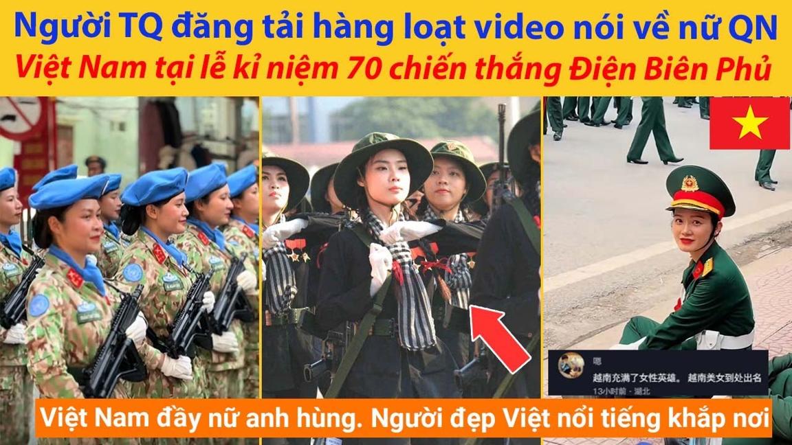 Dân mạng Trung Quốc mê mẩn trước nhan sắc xinh đẹp của Nữ Quân Nhân Việt Nam khi xem được video này